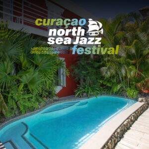 Curaçao North Sea Jazz arrangement Curaçao Gardens at Kas di Laman