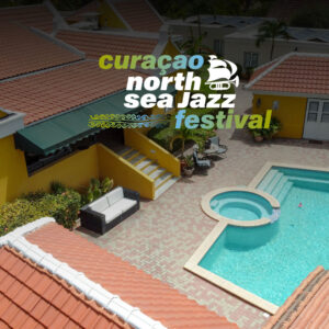 Curaçao North Sea Jazz arrangement Landhuis Bona Vista